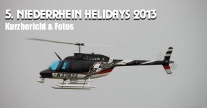 5. Niederrhein Helidays 2013 - FMSV Kleinenbroich e.V.